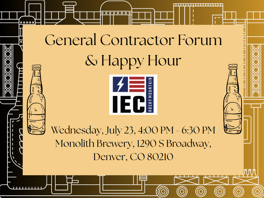 General Contractor Forum & Happy Hour , Wednesday, July 23, 4:00pm - 6:30PM, Monolith Brewery, 1290 S Broadway, Denver, CO 80210