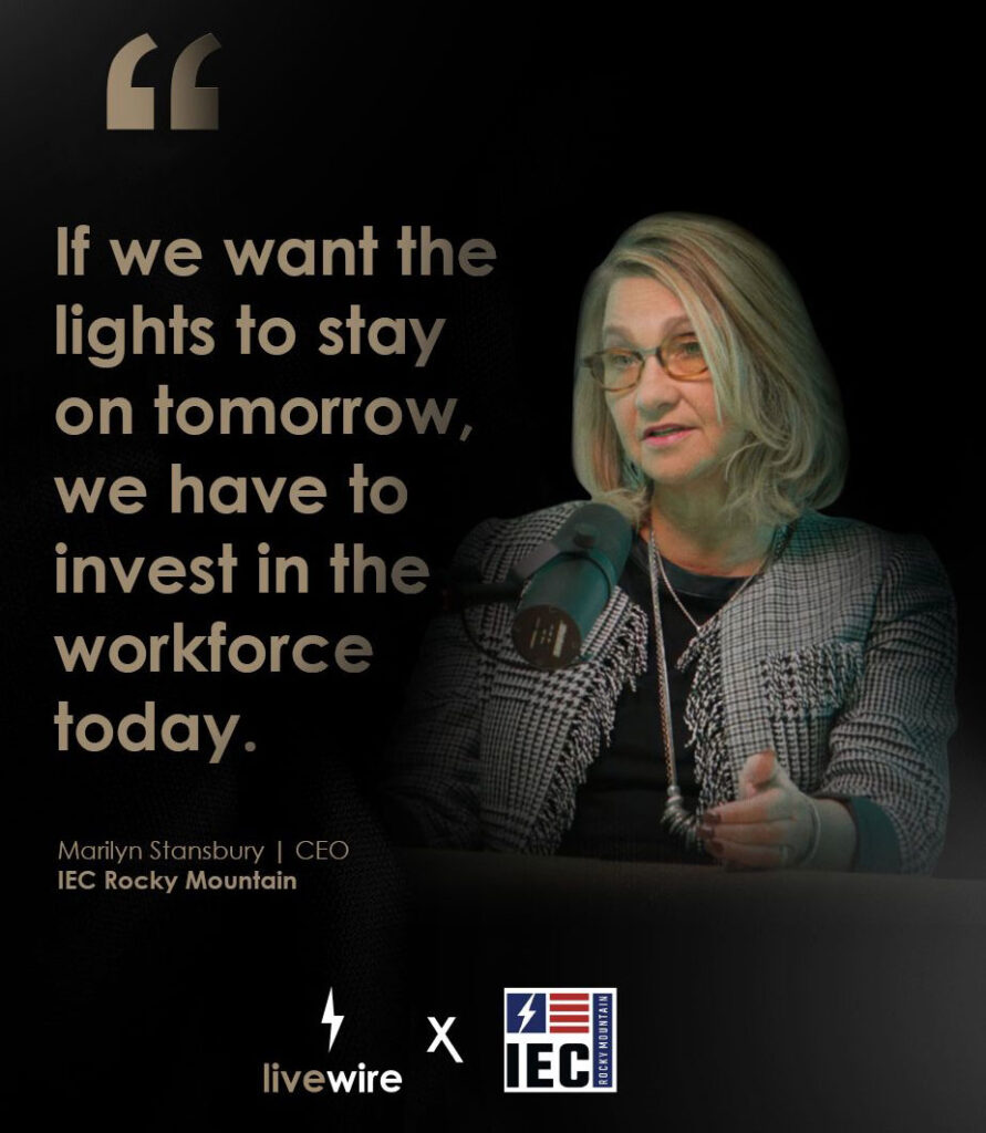 "If we want the lights to stay on tomorrow, we have to invest in the workforce today."