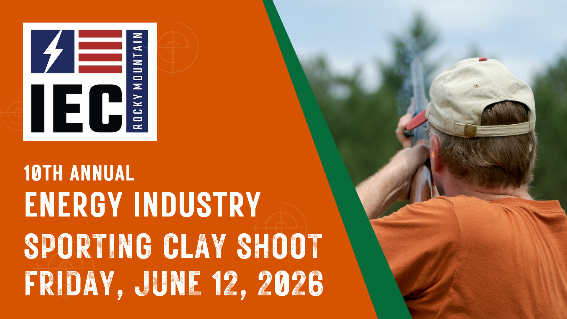 IEC Rocky Mountain 10th Annual Energy Industry Sporting Clay Shoot banner; orange left panel with logo, right shows a shooter aiming a shotgun