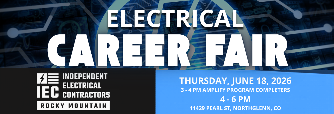 Banner promoting an Electrical Career Fair with circuit-background design and bold 'CAREER FAIR' text; includes event details and branding by Independent Electrical Contractors (Rocky Mountain).